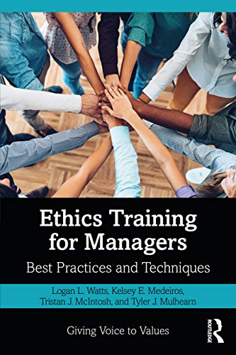 Imagen de archivo de Ethics Training for Managers (Giving Voice to Values) a la venta por GF Books, Inc.