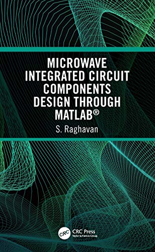 Beispielbild fr Microwave Integrated Circuit Components Design Through MATLAB zum Verkauf von Blackwell's