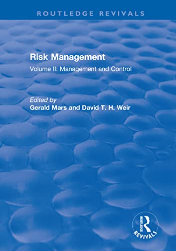 Imagen de archivo de Risk Management: Volume II: Management and Control (Routledge Revivals) a la venta por Chiron Media