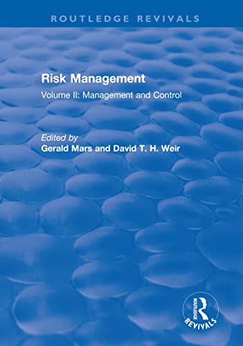 Stock image for Risk Management: Volume II: Management and Control (Routledge Revivals) for sale by Chiron Media