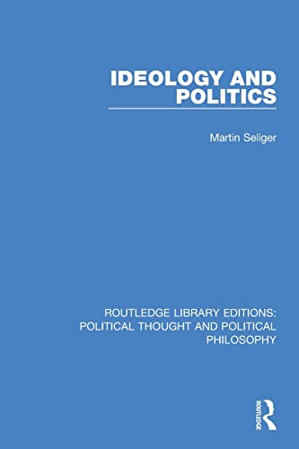 9780367248666: Ideology and Politics (Routledge Library Editions: Political Thought and Political Philosophy)