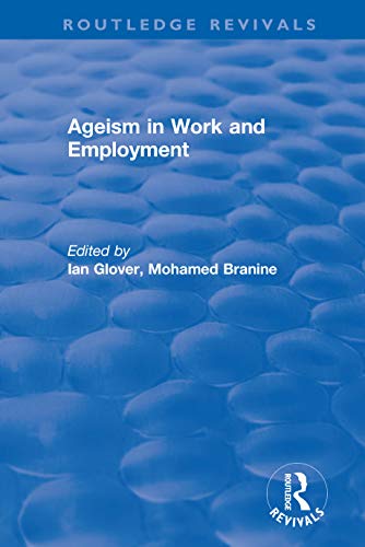 Stock image for Ageism in Work and Employment (Routledge Revivals) for sale by HPB-Red