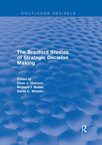 Stock image for The Bradford Studies of Strategic Decision Making for sale by Blackwell's