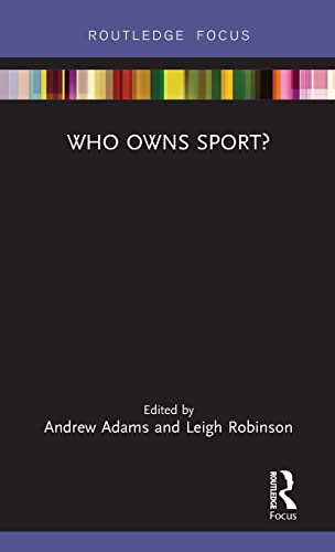 Stock image for Who Owns Sport? for sale by Revaluation Books