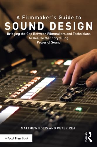 Beispielbild fr A Filmmaker's Guide to Sound Design zum Verkauf von Blackwell's