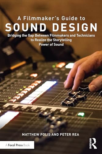 Stock image for A filmmaker's guide to sound design for sale by Books Puddle