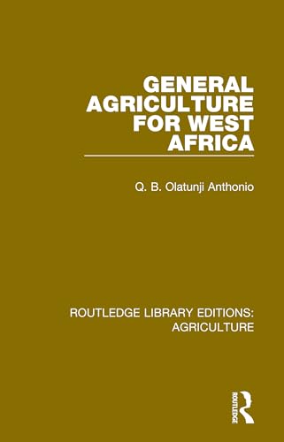 Stock image for General Agriculture for West Africa for sale by Blackwell's