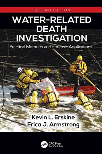 Beispielbild fr Water-Related Death Investigation: Practical Methods and Forensic Applications zum Verkauf von Blackwell's