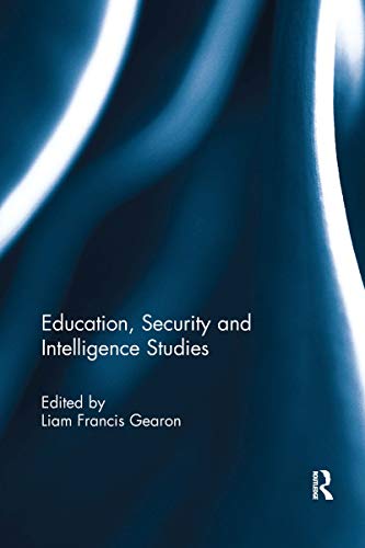 Stock image for Education, Security and Intelligence Studies for sale by Blackwell's
