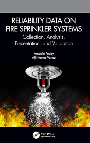 9780367251857: Reliability Data on Fire Sprinkler Systems