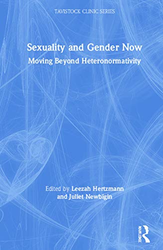 Stock image for Sexuality and Gender Now for sale by Blackwell's