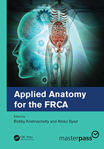 Beispielbild fr Applied Anatomy for the FRCA zum Verkauf von Blackwell's
