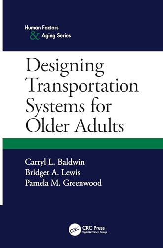 Stock image for Designing Transportation Systems for Older Adults for sale by Blackwell's