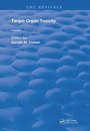 Stock image for Target Organ Toxicity: Volume 1: Vol 1 for sale by Revaluation Books