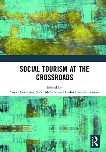 Stock image for Social Tourism at the Crossroads for sale by ThriftBooks-Dallas