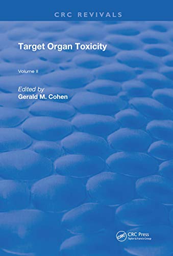 Stock image for Target Organ Toxicity: Volume 2: Vol 2 for sale by Revaluation Books