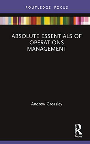 9780367259341: Absolute Essentials of Operations Management