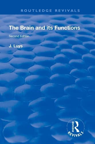Beispielbild fr The Brain and Its Functions zum Verkauf von Blackwell's