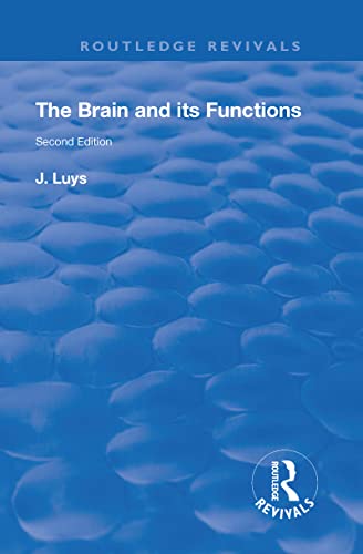 Beispielbild fr The Brain and Its Functions zum Verkauf von Blackwell's