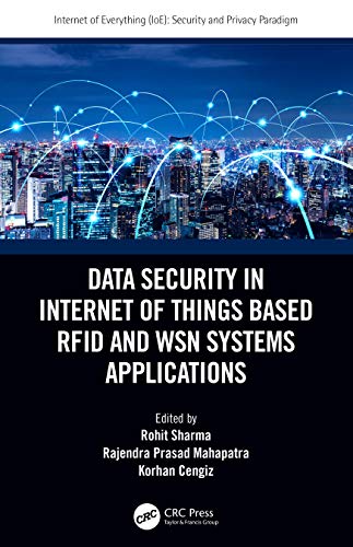 Beispielbild fr Data Security in Internet of Things Based RFID and WSN Systems Applications (Internet of Everything IoE) zum Verkauf von Chiron Media