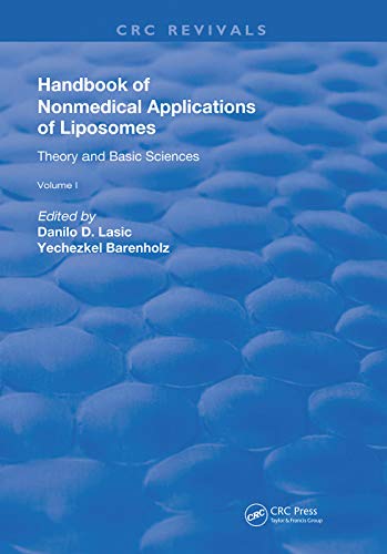 Stock image for Handbook of Nonmedical Applications of Liposomes: Theory and Basic Sciences (Routledge Revivals) for sale by Chiron Media