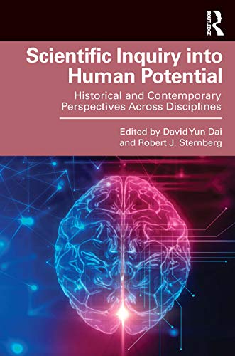 Imagen de archivo de Scientific Inquiry into Human Potential: Historical and Contemporary Perspectives Across Disciplines a la venta por WorldofBooks