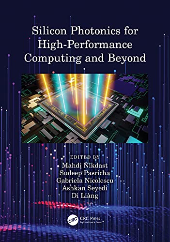 9780367262143: Silicon Photonics for High-Performance Computing and Beyond