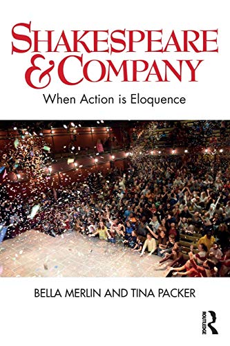 Imagen de archivo de Shakespeare & Company: When Action is Eloquence a la venta por BooksRun