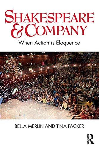 Stock image for Shakespeare & Company: When Action is Eloquence for sale by Irish Booksellers
