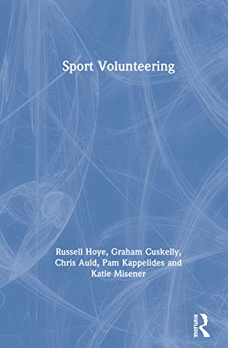 Beispielbild fr Sport Volunteering zum Verkauf von Blackwell's