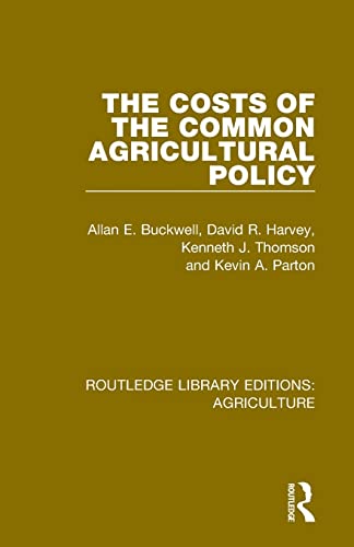 Stock image for Costs of the Common Agricultural Policy for sale by GreatBookPrices