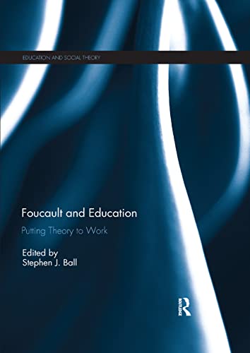 Beispielbild fr Foucault and Education : Putting Theory to Work zum Verkauf von Blackwell's