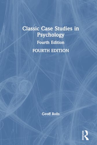 Imagen de archivo de Classic Case Studies in Psychology: Fourth Edition a la venta por Chiron Media