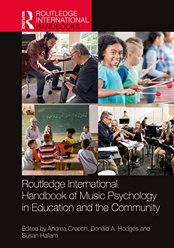 9780367271800: Routledge International Handbook of Music Psychology in Education and the Community (Routledge International Handbooks)