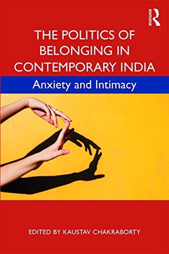 Imagen de archivo de The Politics of Belonging in Contemporary India a la venta por Blackwell's