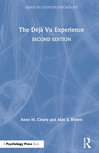 Stock image for The DAjA Vu Experience (Essays in Cognitive Psychology) for sale by Chiron Media