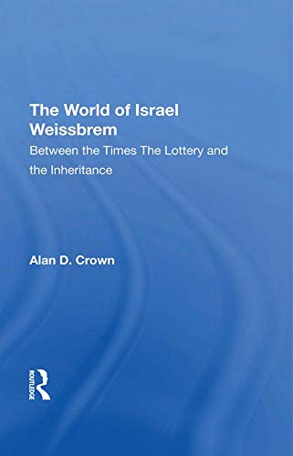 Stock image for The World of Israel Weissbrem: Between the Times The Lottery and the Inheritance (Modern Hebrew Classics) for sale by Big River Books