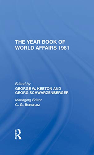 9780367273903: The Year Book Of World Affairs, 1981