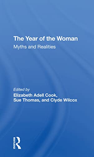 9780367274290: The Year Of The Woman: Myths And Realities