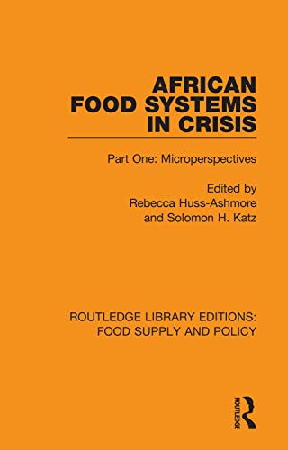9780367275822: African Food Systems in Crisis (Routledge Library Editions: Food Supply and Policy)