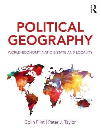 Stock image for Political Geography: World-Economy, Nation-State and Locality for sale by Kanic Books