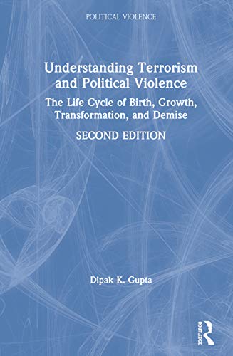 9780367277109: Understanding Terrorism and Political Violence