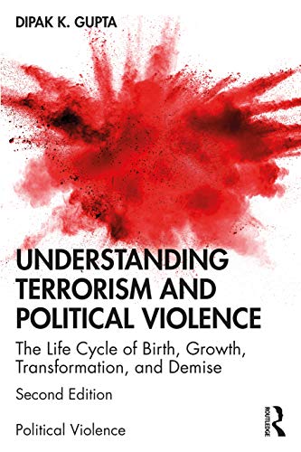 9780367277123: Understanding Terrorism and Political Violence