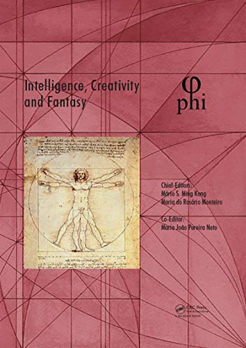 Stock image for Intelligence, Creativity and Fantasy: Proceedings of the 5th International Multidisciplinary Congress (PHI 2019), October 7-9, 2019, Paris, France for sale by Chiron Media