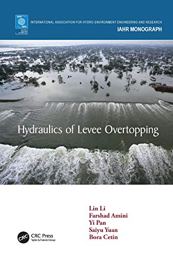 Beispielbild fr Hydraulics of Levee Overtopping (IAHR Monographs) zum Verkauf von Books From California