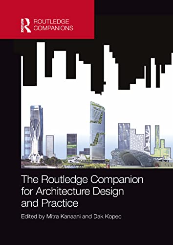 Stock image for Routledge Companion for Architecture Design and Practice: Established and Emerging Trends - 1ST Edition for sale by Basi6 International