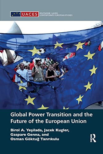 Stock image for Global Power Transition and the Future of the European Union (Routledge/UACES Contemporary European Studies) for sale by Chiron Media