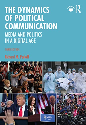 Beispielbild fr The Dynamics of Political Communication zum Verkauf von Better World Books