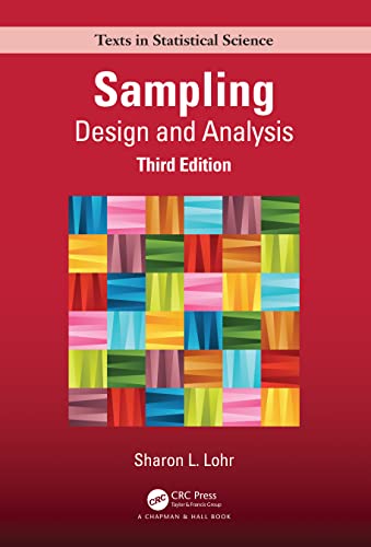Stock image for Sampling: Design and Analysis (Chapman & Hall/CRC Texts in Statistical Science) for sale by SecondSale