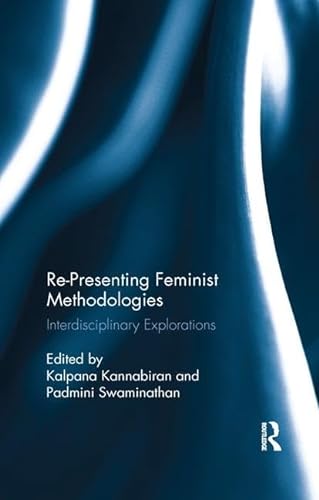 Stock image for Re-Presenting Feminist Methodologies for sale by Blackwell's